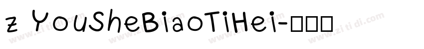 z YouSheBiaoTiHei字体转换